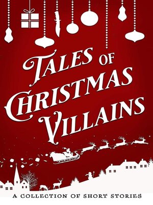 cover image of Tales of Christmas Villains